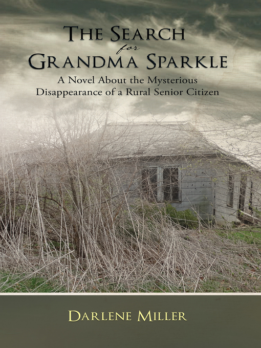 Title details for The Search for Grandma Sparkle by Darlene Miller - Available